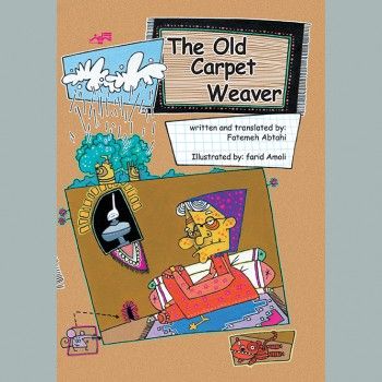 The Old Carpet Weaver